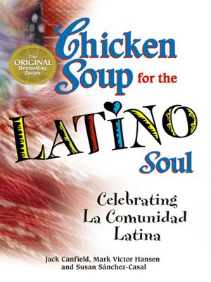 cover image of Chicken Soup for the Latino Soul